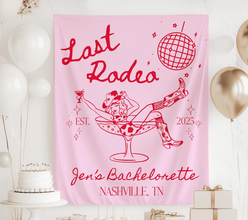 Last Rodeo Bachelorette banner cowgirl party backdrop