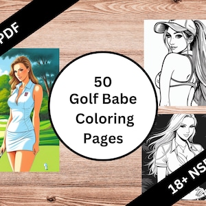 50 Golf Babe Coloring Pages | Adult Coloring Book | NSFW | 18+ | Instant PDF Download