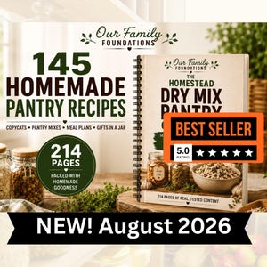 El libro de cocina Homestead Dry Mix Pantry / 145 recetas económicas, imitaciones y frascos para regalar / Plan de comidas de 30 días
