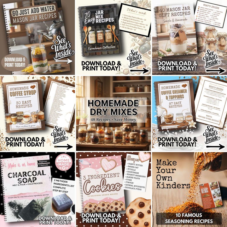 May include: A digital collage of nine recipe book covers featuring titles like 60 Just Add Water Mason Jar Recipes, 70 Easy Jar Mix Recipes, 40 Mason Jar Gift Recipes, Homemade Coffee Syrup, Homemade Dry Mixes, Homemade Coffee Creamer, Charcoal Soap, 3 Ingredient Cookies, and 10 Famous Seasoning Recipes.