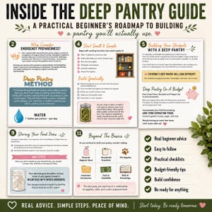 May include: An informational guide titled Inside The Deep Pantry Guide, featuring a practical roadmap for emergency preparedness. The document includes numbered sections, illustrations of pantry items, water, and jars, with text detailing food storage.