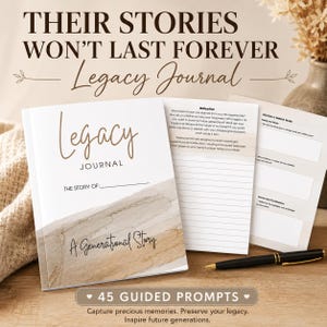 May include: A white legacy journal with brown watercolour accents and the text Legacy Journal, The Story Of, and A Generational Story. The journal is open to reveal lined pages with reflection prompts, accompanied by a black ballpoint pen.