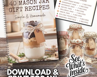 Mason Jar Gift Recipes Book | 40 DIY Mixes & Presentation Printable Guide |  Create Homemade Gifts