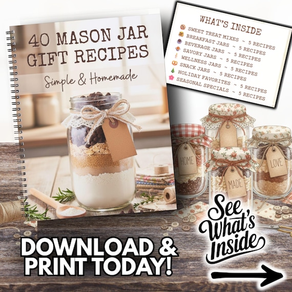 Mason Jar Gift Recipes Book | 40 DIY Mixes & Presentation Printable Guide |  Create Homemade Gifts