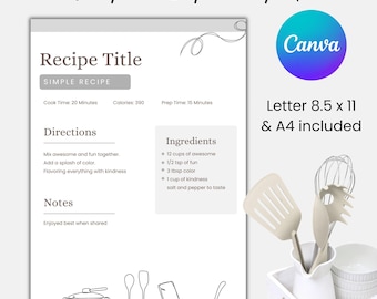 May include: A white recipe template with the text "Simple Recipe Template" at the top. The template includes sections for recipe title, cook time, ingredients, and directions. The Canva logo is visible. The template is A4 size.