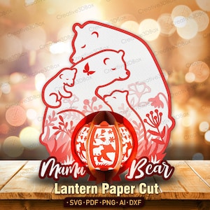 Bärenfamilie Laterne Papierschnitt Datei | Muttertag Schattenbox Muttertag Laterne Muttertagsgeschenke Glückliches Muttertagsgeschenk für Mama / K333
