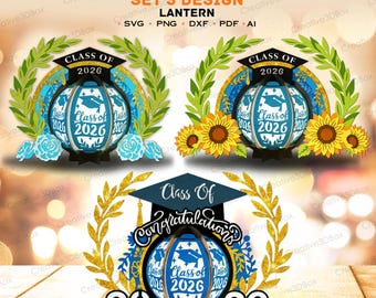 Graduation Lantern SVG Bundle, Class Of 2026 Decor, Congratulations 2026 Design, Senior Graduation Party Decor, Grad Cap Lantern /K403