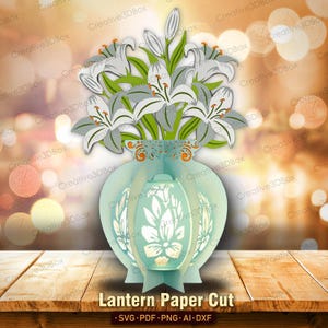 Plik do wycinania papieru z kwiatem LiLy | Wazon z kwiatem LiLy Lantern Wazon Kwiat Latarnia Dekoracje z kwiatem LiLy Lantern Prezent dla Mamy Pudełko z cieniem LiLy /K285
