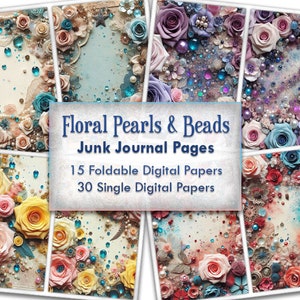 Papeles digitales con perlas y flores encantadoras para diarios basura, kit de diario basura con flores, hojas de diario individuales y plegables: descarga instantánea