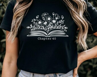 Chapter 40 Shirt, 40th Birthday, Personalized Book Lover T-Shirt, Flowering Book Design, 1985 Birthday Tee, 40th Birthday gift for her