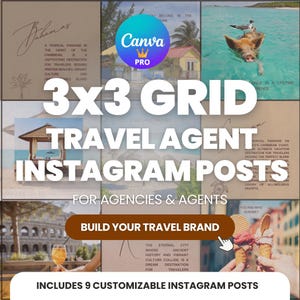 May include: A 3x3 grid of Instagram posts for travel agents, with the text "3x3 Grid Travel Agent Instagram Posts for Agencies & Agents" in the center. The grid includes images of tropical beaches, a city skyline, and a couple holding ice cream cones. The text "Build Your Travel Brand" is in a brown box at the bottom of the image.