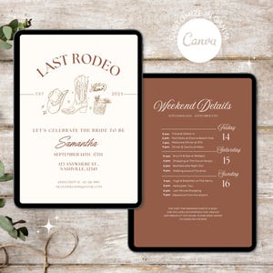 May include: A digital invitation for a bachelorette party with a western theme. The invitation features a pair of cowboy boots, a cowboy hat, and a cocktail. The text on the invitation reads "Last Rodeo" and includes the bride's name, Samantha, and the dates of the event, September 14th-17th. The invitation also includes a list of weekend details, including the time and location of each event.