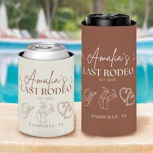 Custom Last Rodeo Bachelorette Can Cooler Cowgirl Bachelorette Party Favors Nashville Bach Party Western Bridal Shower Country Bachelorette