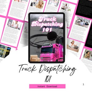 Puede incluir: Un producto digital titulado "Truck Dispatching 101" se muestra en una tableta. La imagen presenta un camión rosa, unos auriculares y el texto "Truck Dispatching 101" en una fuente estilizada. Alrededor de la tableta hay páginas con texto e imágenes.