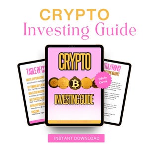 May include: A digital guide titled "CRYPTO Investing Guide" on a tablet, with the title in gold and pink. The guide features cryptocurrency logos and the words "Instant Download". Two other tablets display the table of contents and a congratulatory message.