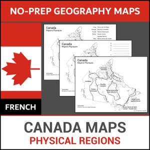 May include: A collection of black and white maps detailing the physical regions of Canada, with French labels. The image includes a legend with colour-coded regions. The top banner reads "NO-PREP GEOGRAPHY MAPS."