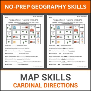 May include: Two worksheets with a map of a neighborhood, designed to teach cardinal directions. The worksheets have a map with houses, a school, and a park. The text at the top says "Neighborhood - Cardinal Directions."