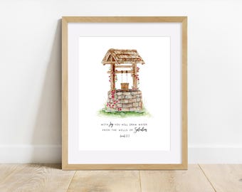Well of Living Water Watercolor Print, Isaiah 12:3 Christian Decor