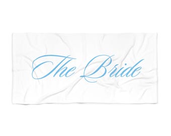 Custom Bride Beach Towel, Bridal Shower Gift, Wedding Accessory, Bachelorette Party, Personalized Towel
