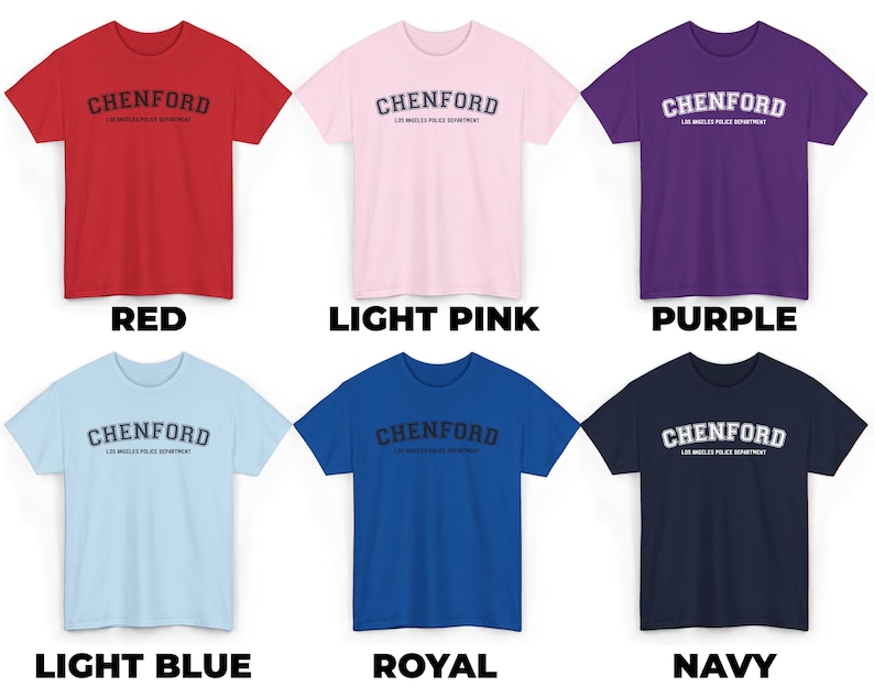 May include: Six t-shirts in different colors, each with the text "CHENFORD LOS ANGELES POLICE DEPARTMENT" printed on the front in a white arched font.