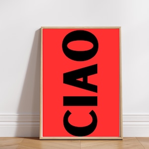 Ciao Italian Art Print: Trendy Red & Black Typography (Digital Download)