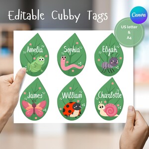 May include: A sheet of six leaf-shaped printable cubby tags featuring cartoon insects and names including Amelia, Sophia, Elijah, James, William, and Charlotte. The text Editable Cubby Tags is at the top, with a Canva logo and US letter and A4 labels.