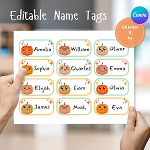 May include: A sheet of twelve rectangular editable name tags featuring cute cartoon pumpkin illustrations with various facial expressions, colourful borders, and star accents. The text reads Editable Name Tags, US letter & A4, and includes names like Amelia, William, Oliver, Sophia, Charles, Emma, Elijah, Liam, Olivia, James, Noah, and Eva.