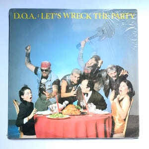 D.O.A. - Let&#39;s Wreck The Party LP 1985 Alternative Tentacles Records Punk Rock VG+