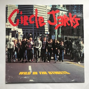 Circle Jerks - Wild in the Streets LP Porterhouse Records Reissue 80s Punk Rock VG+