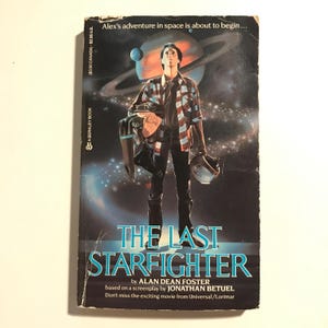 The Last Starfighter Movie Tie-in Novel by Alan Dean Foster 1984 80s Sci-fi Book