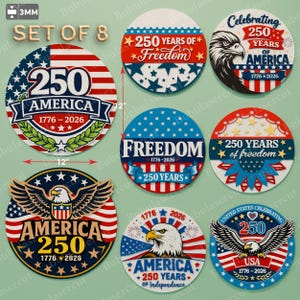 Amerika 250 SVG-paket med 8 patriotiska dörrhängardesigner, 1776–2026 självständighetsdagen laserskurna runda skyltfiler /B498 bild 1