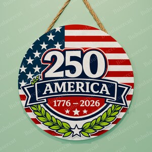 Amerika 250 SVG-paket med 8 patriotiska dörrhängardesigner, 1776–2026 självständighetsdagen laserskurna runda skyltfiler /B498 bild 10