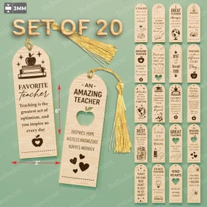 May include: Set of 20 wooden teacher bookmarks. Each bookmark is approximately 2 inches wide and 6 inches tall. The bookmarks have gold tassels and feature various inspirational quotes and apple designs. The text includes "Favorite Teacher" and "Amazing Teacher".