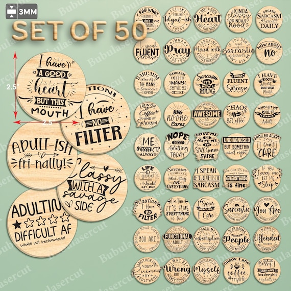 Sarcastic Quote Svg Bundle 50 Designs, Funny Adult Humor Round Magnet Laser Cut File, Sassy Wood Sign Coaster Craft Svg Set /B487