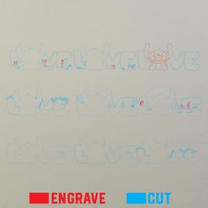May include: Three rows of the word 'love' in a blue outline, with a red outline of Stitch from Lilo and Stitch in the middle row. The bottom row has the words 'ENGRAVE' and 'CUT' in red and blue, respectively.