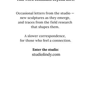 May include: White background with black text. The text reads "This work continues beyond here." Additional text describes studio correspondence and a website address, studiolindy.com. A stylized gold letter "L" is at the bottom.
