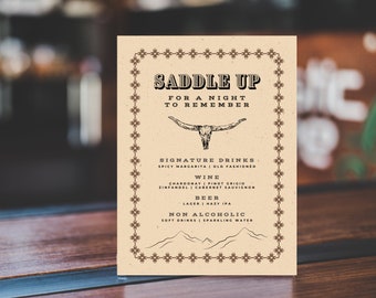 May include: A tan sign with a brown border and a western-themed design. The sign says "Saddle Up for a Night to Remember" and lists signature drinks, wine, beer, and non-alcoholic options.
