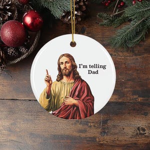 Funny Religious Gift Christian Christmas Ornament Jesus Ornament Christian Humor Gift Church Gift Exchange Religious Tree Ornament Catholic Christmas Gift