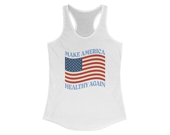 Make America Healthy Again Women&#39;s Racerback Tank, MAHA Tank Top, MAHA Shirt, Kennedy Shirt, Trump Kennedy Shirt, Patriotic Shirt, USA Shirt
