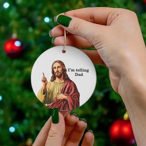 Funny Religious Gift Christian Christmas Ornament Jesus Ornament Christian Humor Gift Church Gift Exchange Religious Tree Ornament Catholic Christmas Gift