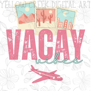 Vacay Vibes PNG - téléchargement numérique uniquement - rose layette voyage vacances avion cartes postales Girly mignon - conception de tshirt sublimation DTF