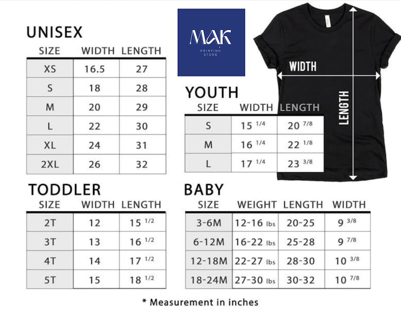 Pu&ograve; includere: T-shirt nera con tabelle delle taglie per abbigliamento unisex, giovane, bambino e neonato. Le tabelle includono misure in pollici per larghezza e lunghezza, e peso e larghezza del bambino. Il logo MAK Printing Store &egrave; in alto a destra.