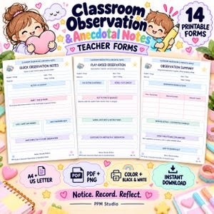 May include: A set of 14 printable classroom observation and anecdotal note forms for teachers. The documents feature sections for quick notes, play-based observations, and summaries, with colorful headers and cartoon illustrations of children.