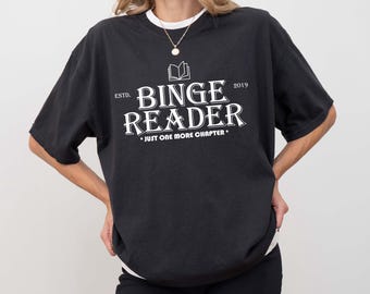 Reading Shirt, Binger Reader, Reading Gift, Reader Gift, Bookish Gift, Bookworm Gift, Book Club Gift, Funny Book Lover, Book Nerd