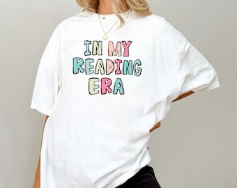 Reading Shirt,In My Reading Era, Reading Gift, Reader Gift, Bookish Gift, Bookworm Gift, Book Club Gift, Funny Book Lover