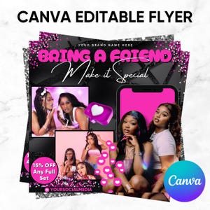 Bring A Friend Flyer, Bring A Friend Special, Bring A Friend Deal, Hair Braids Lashes Nails Makeup Sale Promotion, Instagram Canva Template