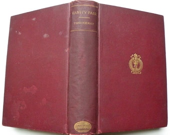 CLEARANCE SALE Vanity Fair by W. M. Thackeray 19th century novel, rare antiquarian book, antique vintage English UK classic literature