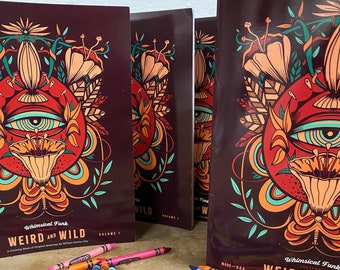 Weird and Wild Coloring Book by Whimsical Funk 2023