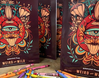 Weird and Wild Coloring Book by Whimsical Funk 2023