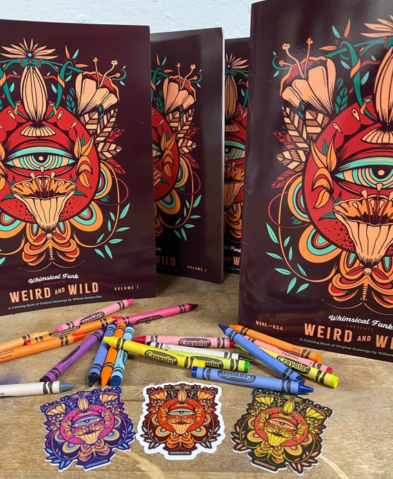Weird and Wild Coloring Book by Whimsical Funk 2023